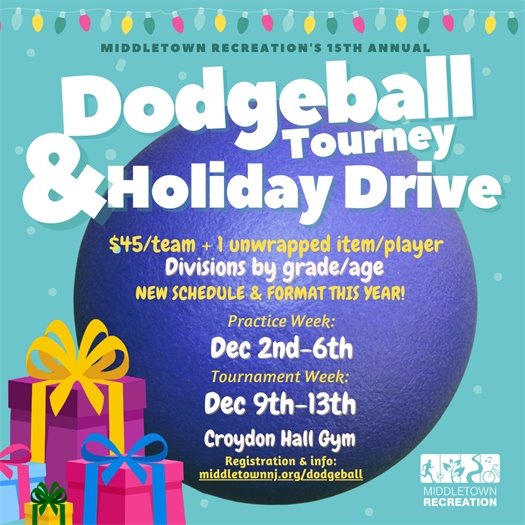 Middletown Recreation Dodgeball Tourney & Holiday Drive