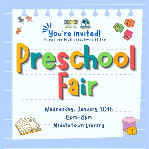 Preschool Fair: Wednesday, 1/10 from 6-8 PM at the MTPL