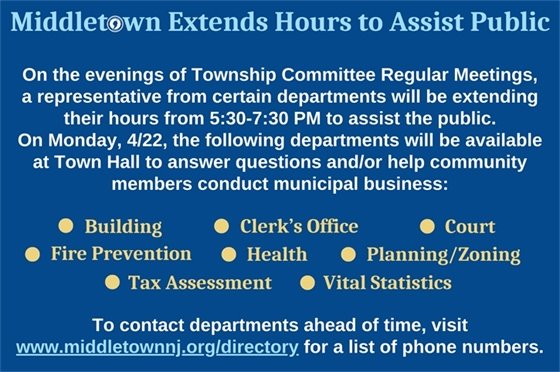On Monday, 4/22, the following departments will be available at Town Hall to answer questions and/or help community members conduct municipal business from 5:30-7:30 PM: Building, Clerk’s Office, Court, Fire Prevention, Health, Planning/Zoning, Tax Assessment, and Vital Statistics.