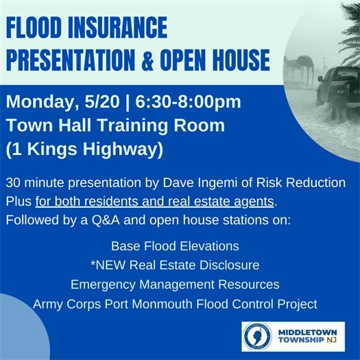 Flood Insurance Presentation & Open House: Monday, 5/20 at 6:30 PM at Town Hall