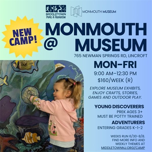 Middletown Parks & Recreation Monmouth Museum Camp
