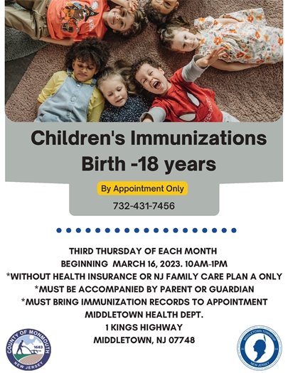 Middletown Health Department and Monmouth County are offering free children's immunizations on the third Thursday of each month.