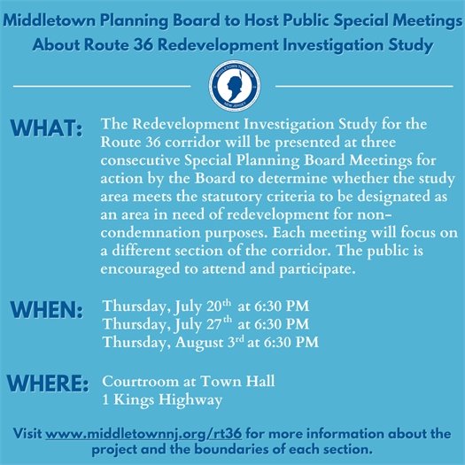 Planning Board Special Meetings Route 36 Redevelopment Investigation Study