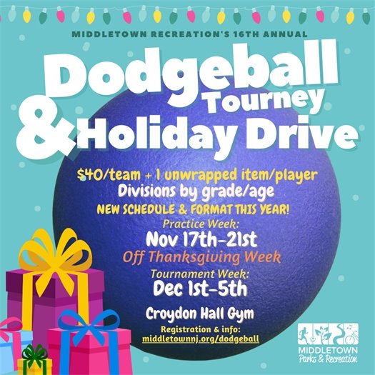 Middletown Parks & Recreation's Dodgeball Tourney & Holiday Drive