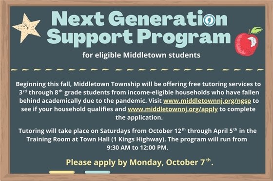 Beginning this fall, Middletown Township will be offering free tutoring services to 3rd through 8th grade students from income-eligible households who have fallen behind academically due to the pandemic. Visit www.middletownnj.org/ngsp to see if your household qualifies and www.middletownnj.org/apply to complete the application.
