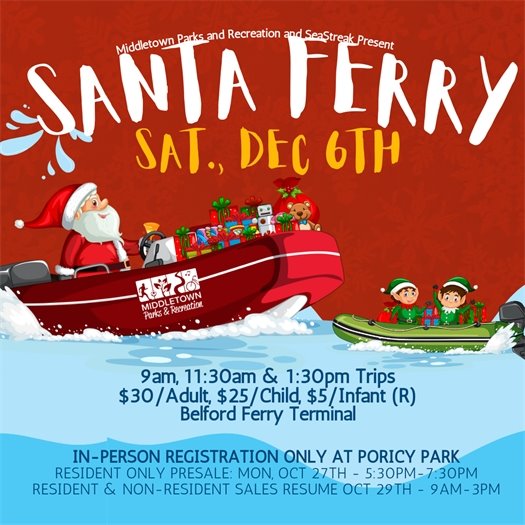 Middletown Parks & Recreation Santa Ferry
