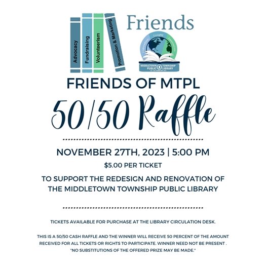 Information about the Friends of MTPL 50/50 Raffle