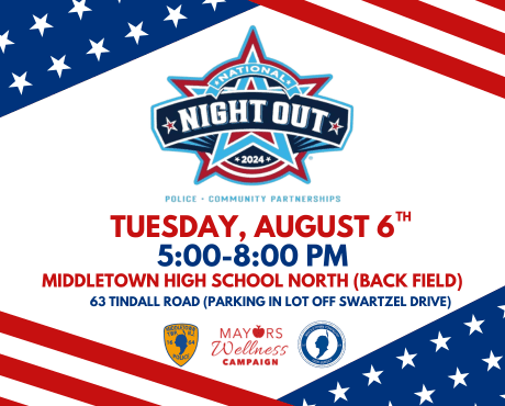National Night Out 2024: Tuesday, 8/6 from 5-8 PM at Middletown HS North's Back Field