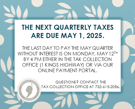 Quarterly taxes are due Thursday, 5/1. Last day to pay without interest is Monday, 5/12 by 4 PM.