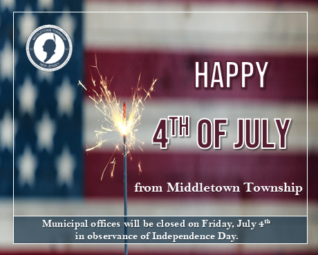 Municipal offices will be closed on Friday, 7/4 in observance of Independence Day.