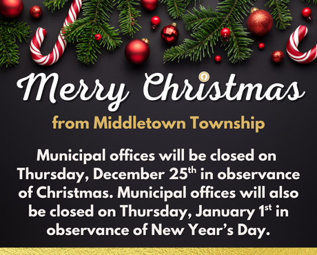 Municipal offices will be closed on Thursday, 12/25 and Thursday, 1/1.