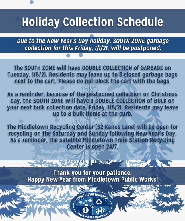 Holiday Schedule NYE for South Zone