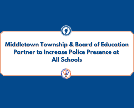 Middletown and BOE Increased Police Presence June 2022_news