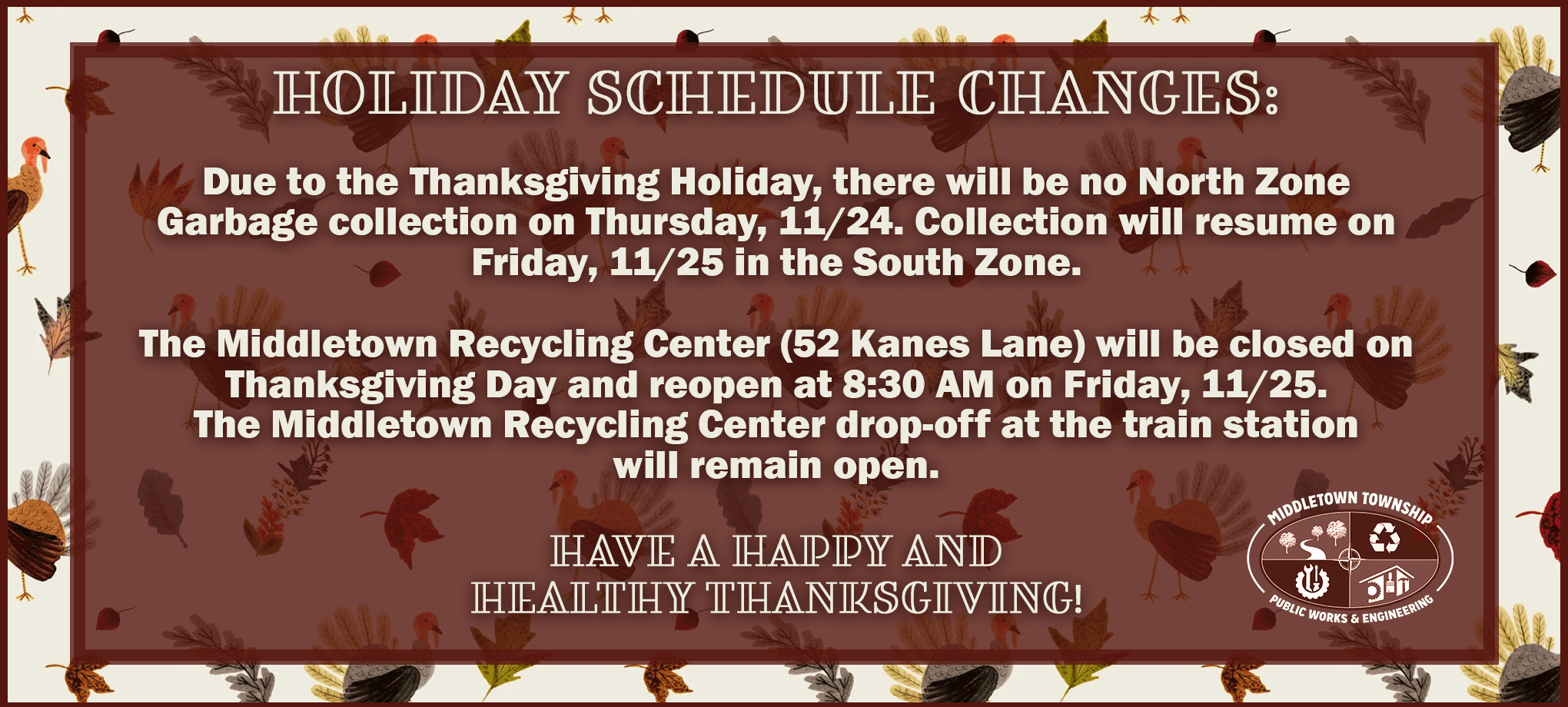 Thanksgiving Day Schedule Changes- 112322