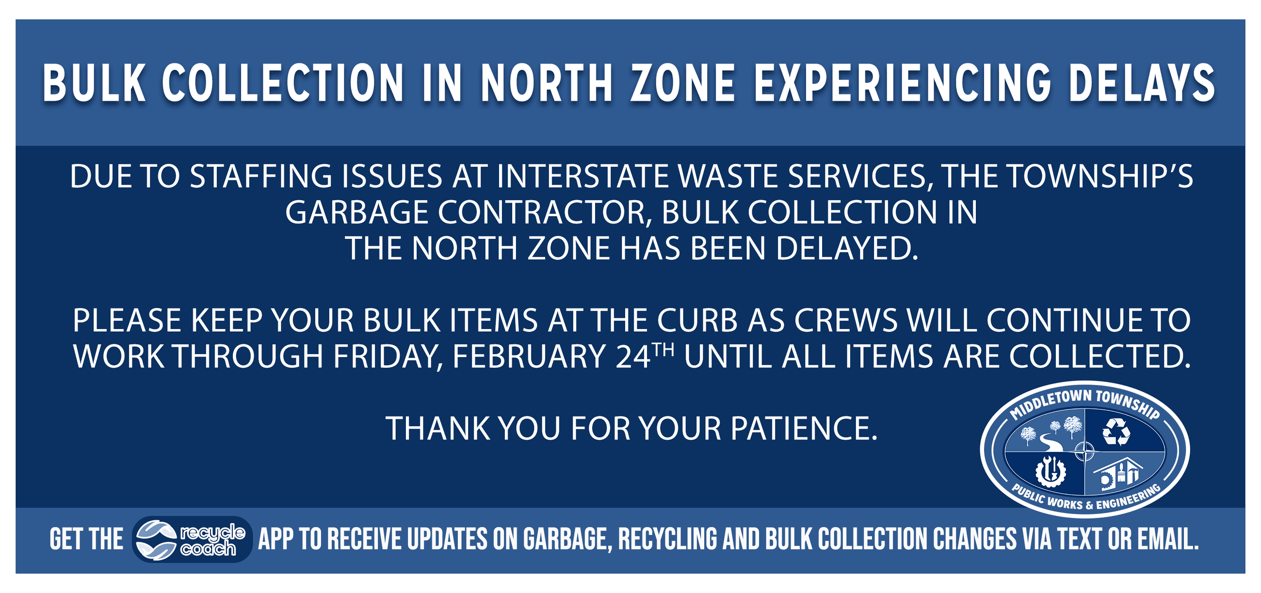 Bulk Collection Delays 2-23-23 - North Zone